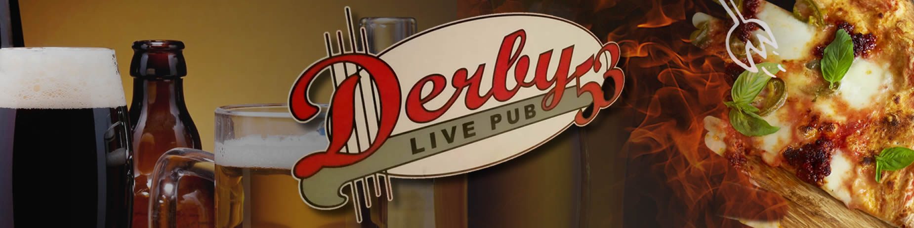 Le pizze e le bevande della Pizzeria e Live Pub Derby53